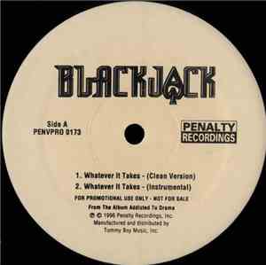Blackjack  - Whatever It Takes / Fck Your Life