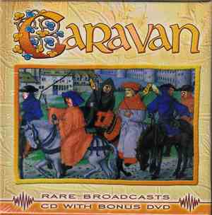 Caravan - Rare Broadcasts
