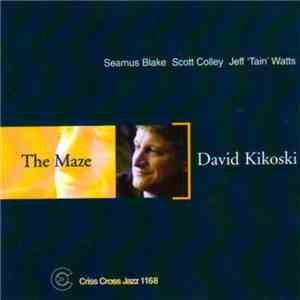David Kikoski - The Maze