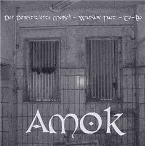 Der Domestizierte Mensch ~ Warsaw Pact ~ To-Bo - Amok