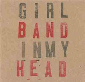 Girl Band - In My Head