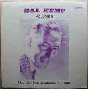 Hal Kemp - Volume 5, May 13, 1936-September 2, 1936