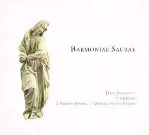Hana Blažíková, Peter Kooij  & L'Armonia Sonora / Mieneke Van Der Velden -  ...