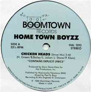 Home Town Boyzz - Chicken Heads