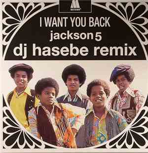 Jackson 5 - I Want You Back (DJ Hasebe Remix)