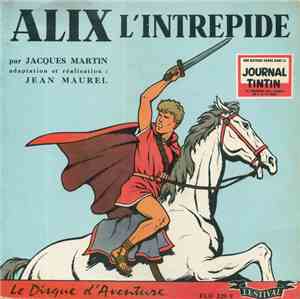 Jacques Martin  - Alix L'Intrépide
