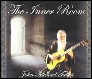 John Michael Talbot - The Inner Room