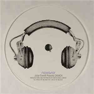 Julian Everett - Julian Everett Presents Oaxaca