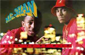 MC Shan - Born To Be Wild