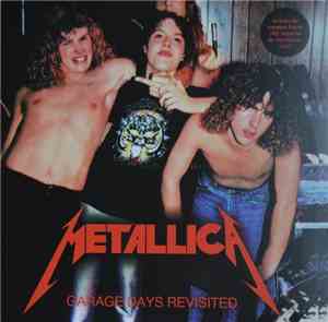 Metallica - Garage Days Revisited