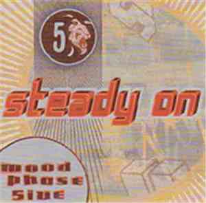 Moodphase5ive - Steady On