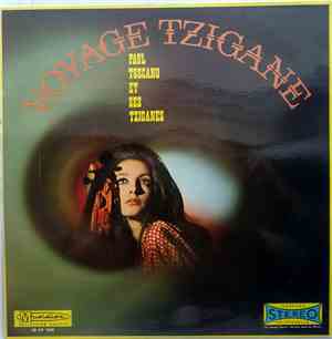Paul Toscano Et Ses Tziganes - Voyage Tzigane