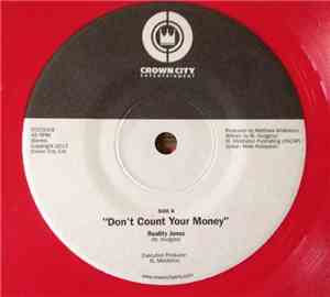 Reality Jonez - Don't Count Your Money / Just Not That Girl