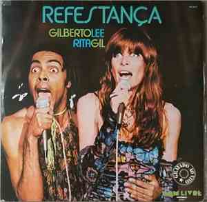 Rita Lee & Gilberto Gil - Refestança