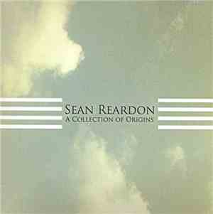 Sean Reardon - A Collection Of Origins