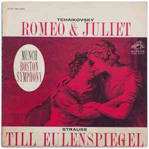 Tchaikovsky / Strauss - Munch, Boston Symphony - Tchaikovsky: Romeo & Julie ...