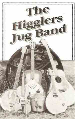 The Higglers Jug Band - The Higglers Jug Band