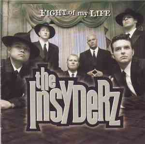 The Insyderz - Fight Of My Life