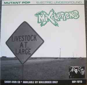 The Mixelpricks - Livestock At Large