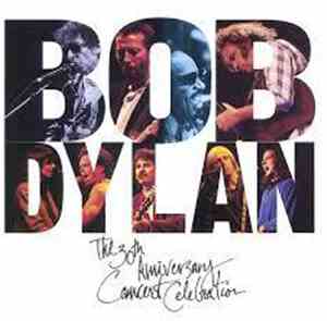 Various - Bob Dylan - The 30th Anniversary Concert Celebration