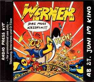 Various - Werner - Das Muss Kesseln!!! - Radio Press Kit