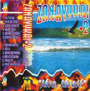 Zanavykai • 2 - Jūra, Jūratė