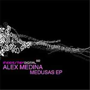 Alex Medina - Medusas E.P.