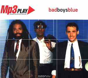 Bad Boys Blue - Mp3 Play