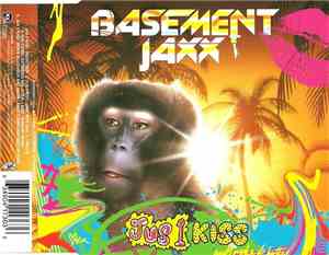 Basement Jaxx - Jus 1 Kiss