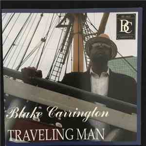 Blake Carrington - Traveling Man