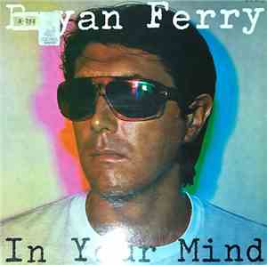 Bryan Ferry - In Your Mind