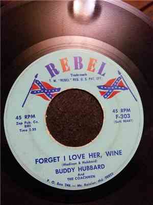 Buddy Hubbard, The Coachmen - Forget I Love Her, Wine / Little One