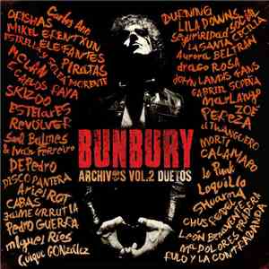 Bunbury - Archivos Vol. 2 Duetos