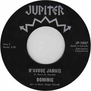 Dominic  - N'Avoue Jamais / L'Ete Reviendra