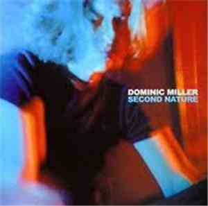 Dominic Miller - Second Nature
