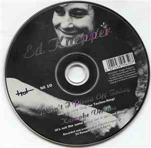 Ed Kuepper - Wasn't I Pissed Off Today (Sayeth Bing Bing The Techno King)