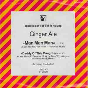 Ginger Ale  - Man Man Man