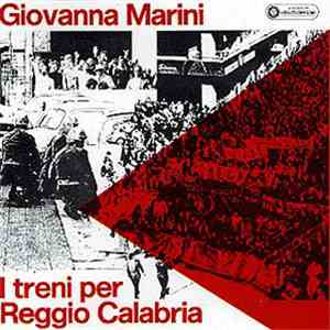 Giovanna Marini - I Treni Per Reggio Calabria