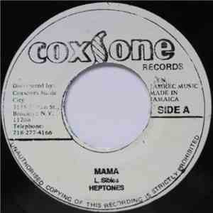 Heptones - Mama