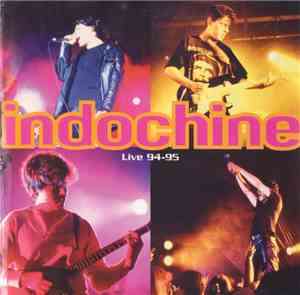 Indochine - Live 94-95
