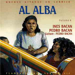Ines Bacan - Pedro Bacan - Al Alba
