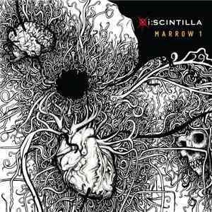 I:Scintilla - Marrow 1