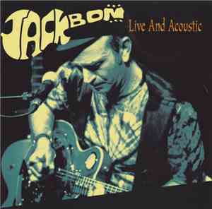 Jack Bon - Live And Acoustic