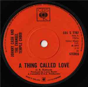 Johnny Cash - A Thing Called Love / Daddy