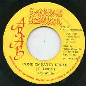 Joy White - Come On Natty Dread