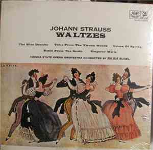 Julius Rudel - Johann Strauss Waltzes