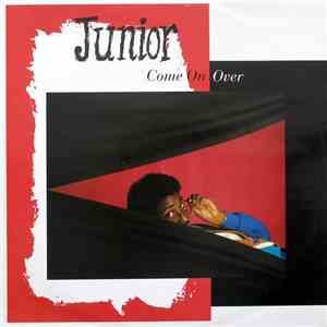 Junior  - Come On Over