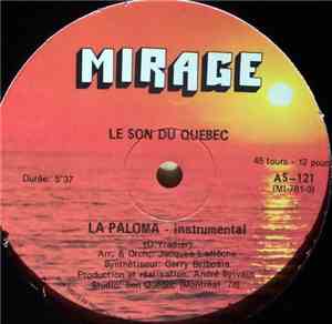 Le Son Du Quebec / Chantal Pary - La Paloma / Jamais (La Paloma)