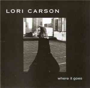 Lori Carson - Where It Goes