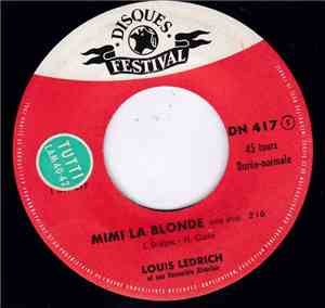 Louis Ledrich Et Son Ensemble Alsacien - Mimi la Blonde